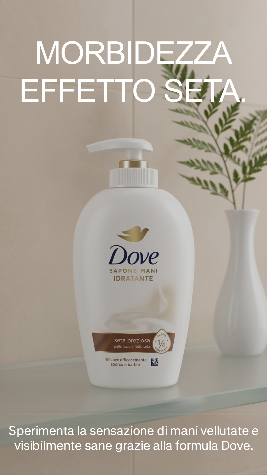 Dove Sapone Mani Idratante Seta Preziosa 1/4 Crema Idratante Plastica Riciclata – Detersione Delicata Seta 250ml