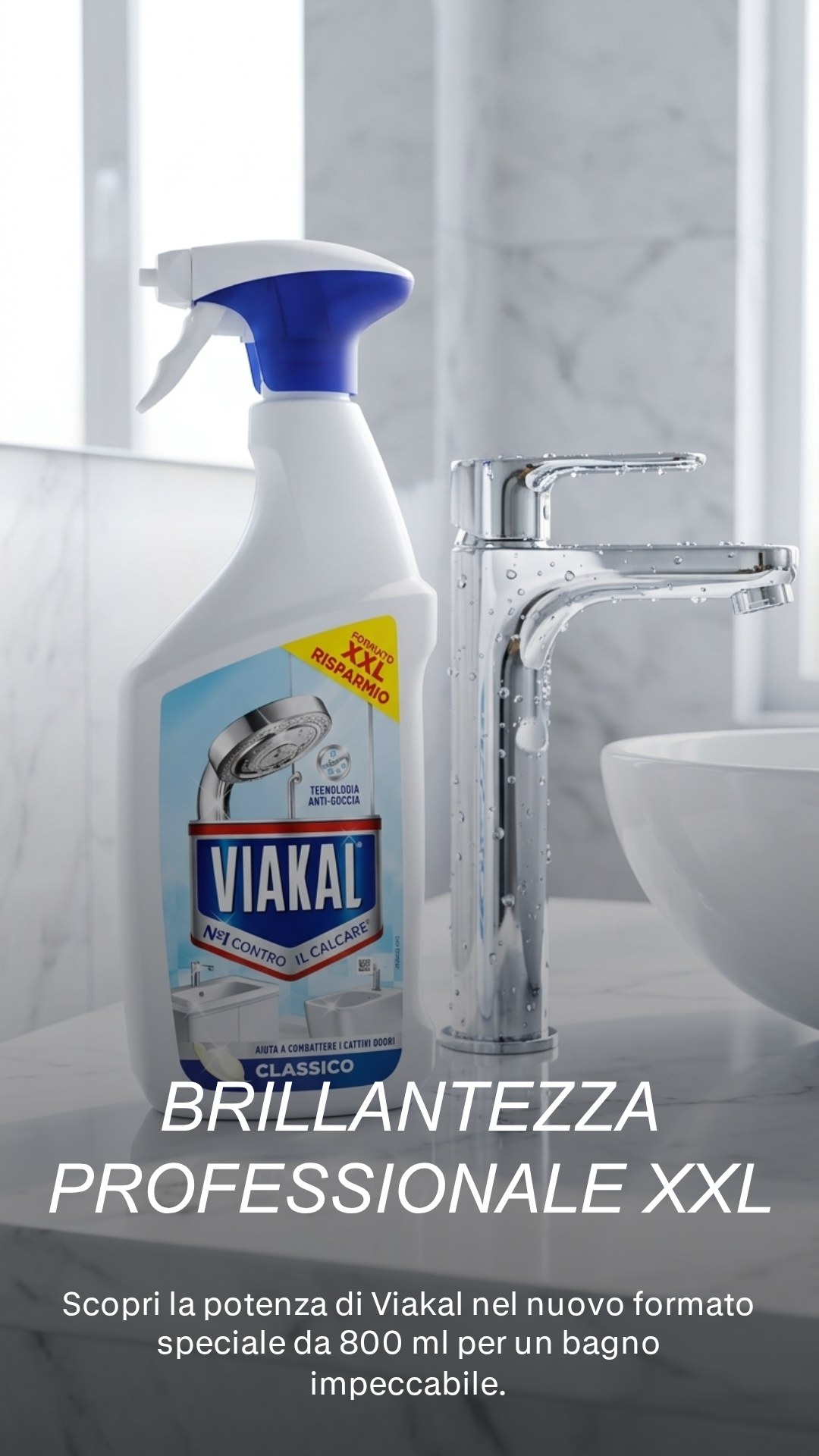 Viakal Classico Disincrostante Spray 800ml – Anticalcare Bagno XXL Tecnologia Anti-Goccia Acciaio e Sanitari