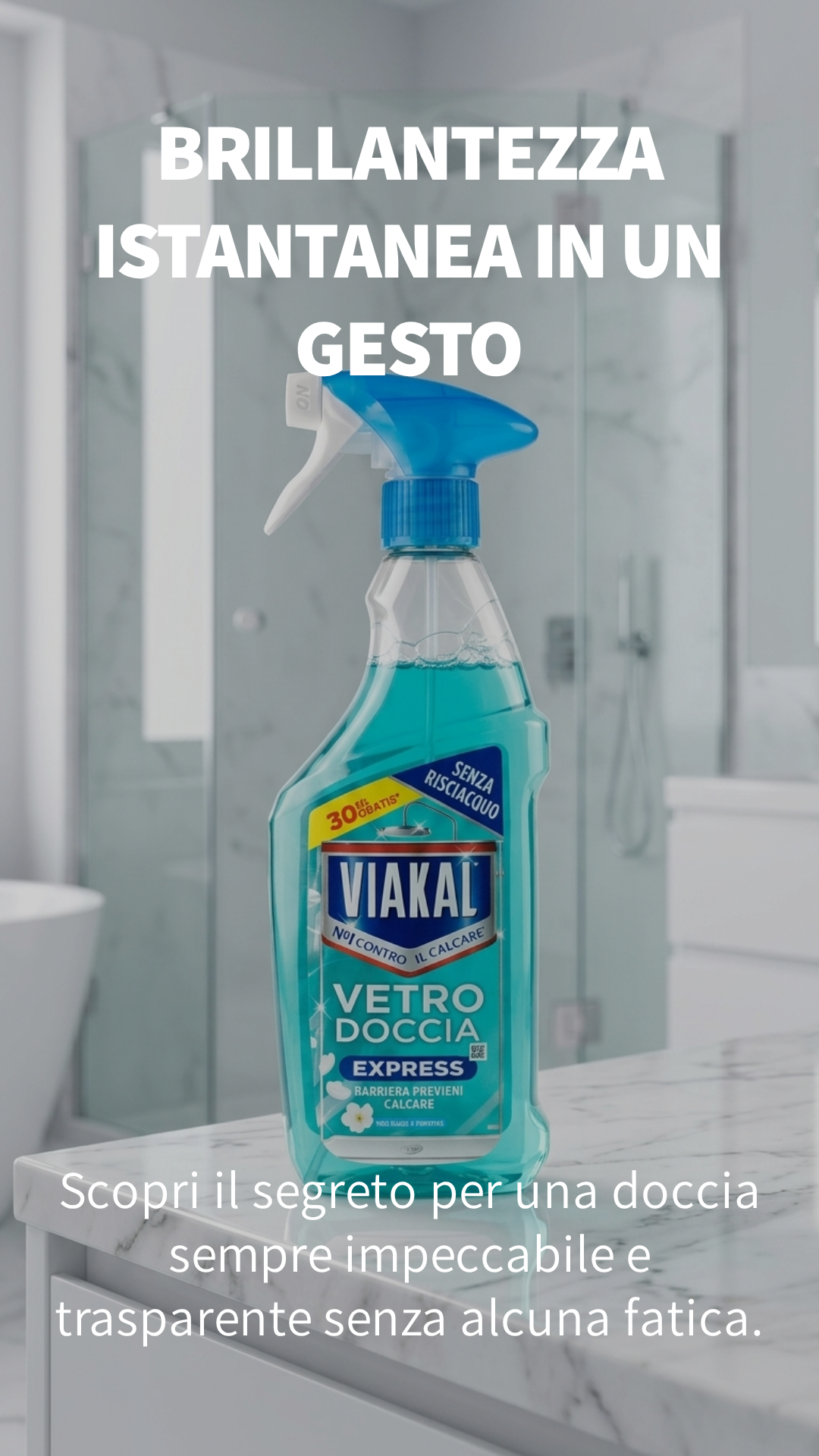 Viakal Vetro Doccia Express Spray 470ml – Anticalcare Professionale Senza Risciacquo